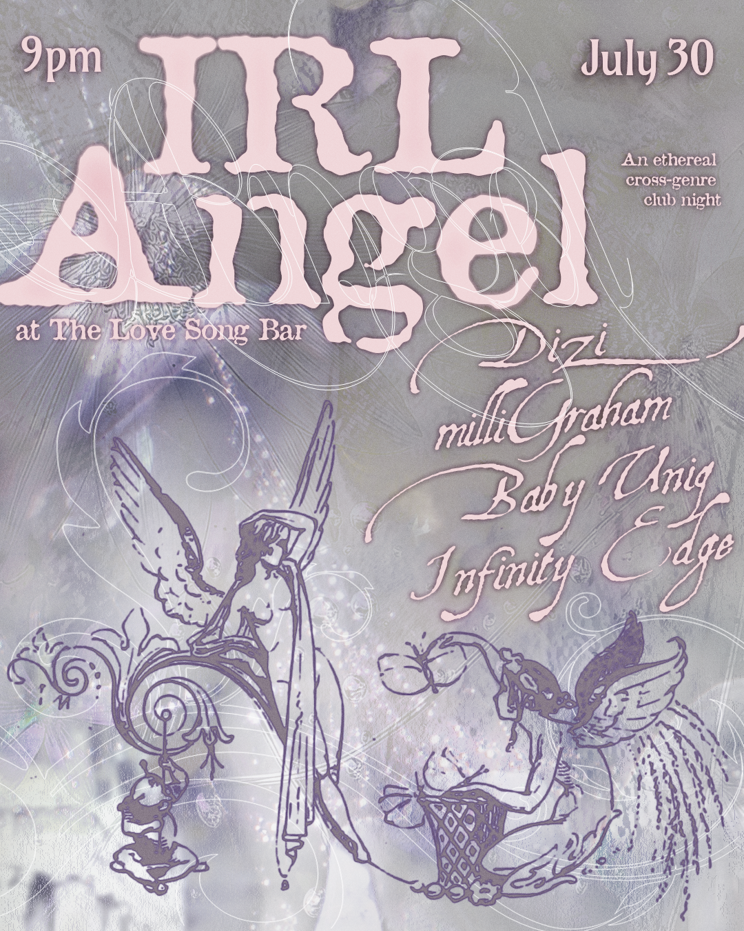 IRL Angel: DIZI, milliGraham, Baby Uniq, Infinity Edge