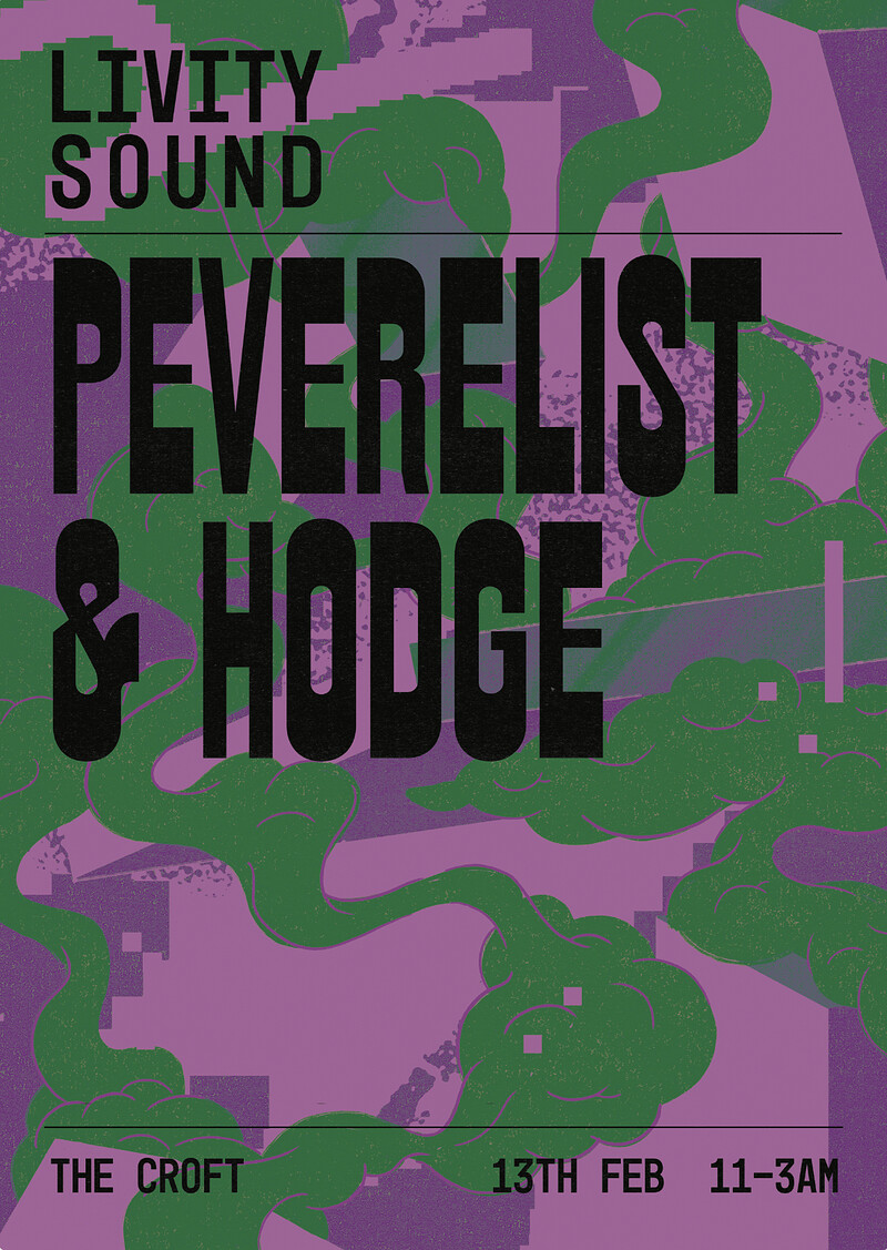 Livity Sound w/ Peverelist & Hodge