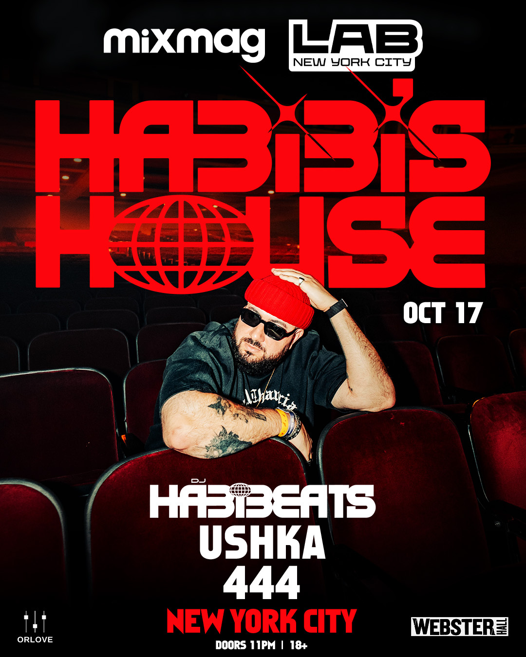 MIXMAG LAB NYC FT. HABIBI’S HOUSE W/ DJ Habibeats, Ushka, & 444 - Webster Hall