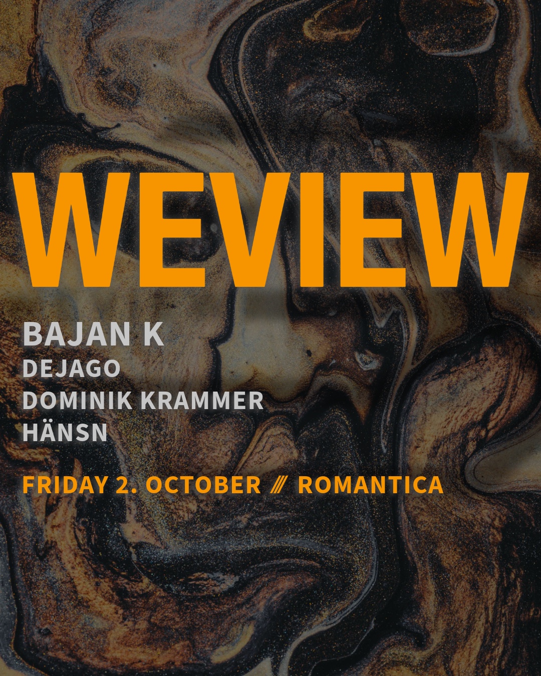 WEVIEW: Bajan K ⁄⁄⁄ Dejago ⁄⁄⁄ Dominik Krammer ⁄⁄⁄ hänsn