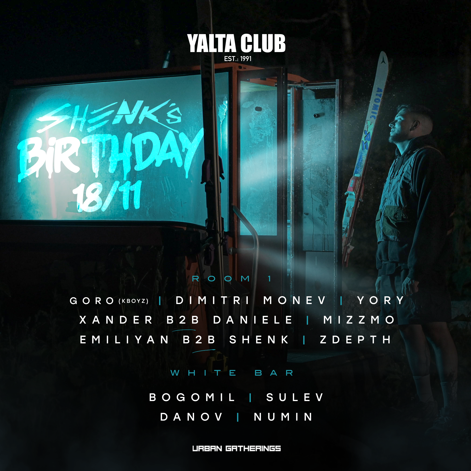 SHENK S BIRTHDAY X Yalta Club at Yalta Club Sofia