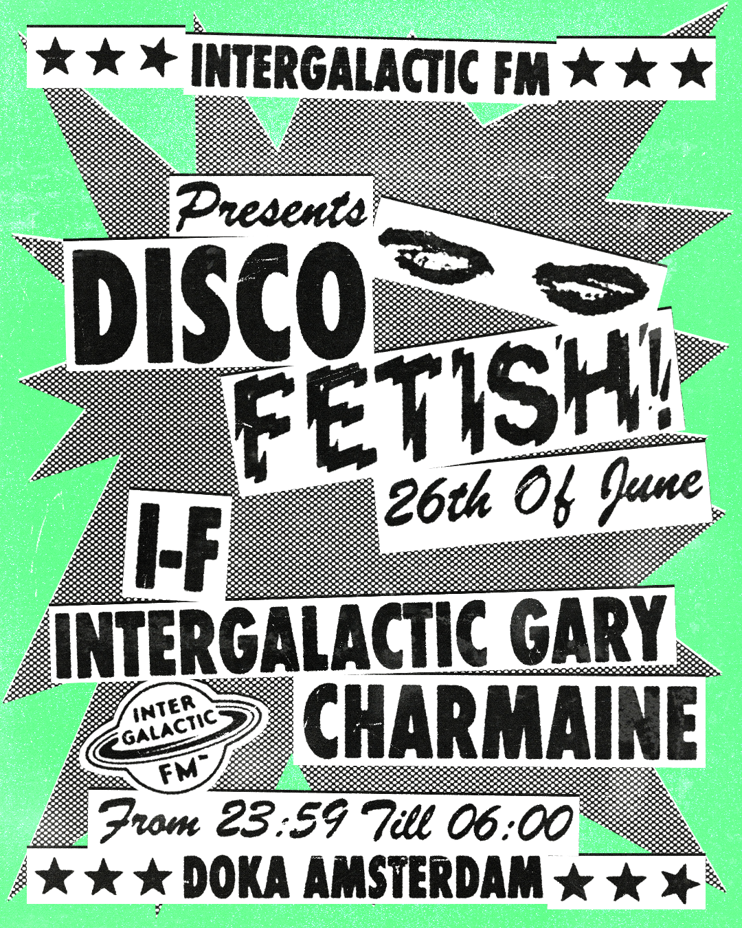 Doka Studio x Intergalactic FM presents Disco Fetish with I-F - Charmaine - Intergalactic Gary