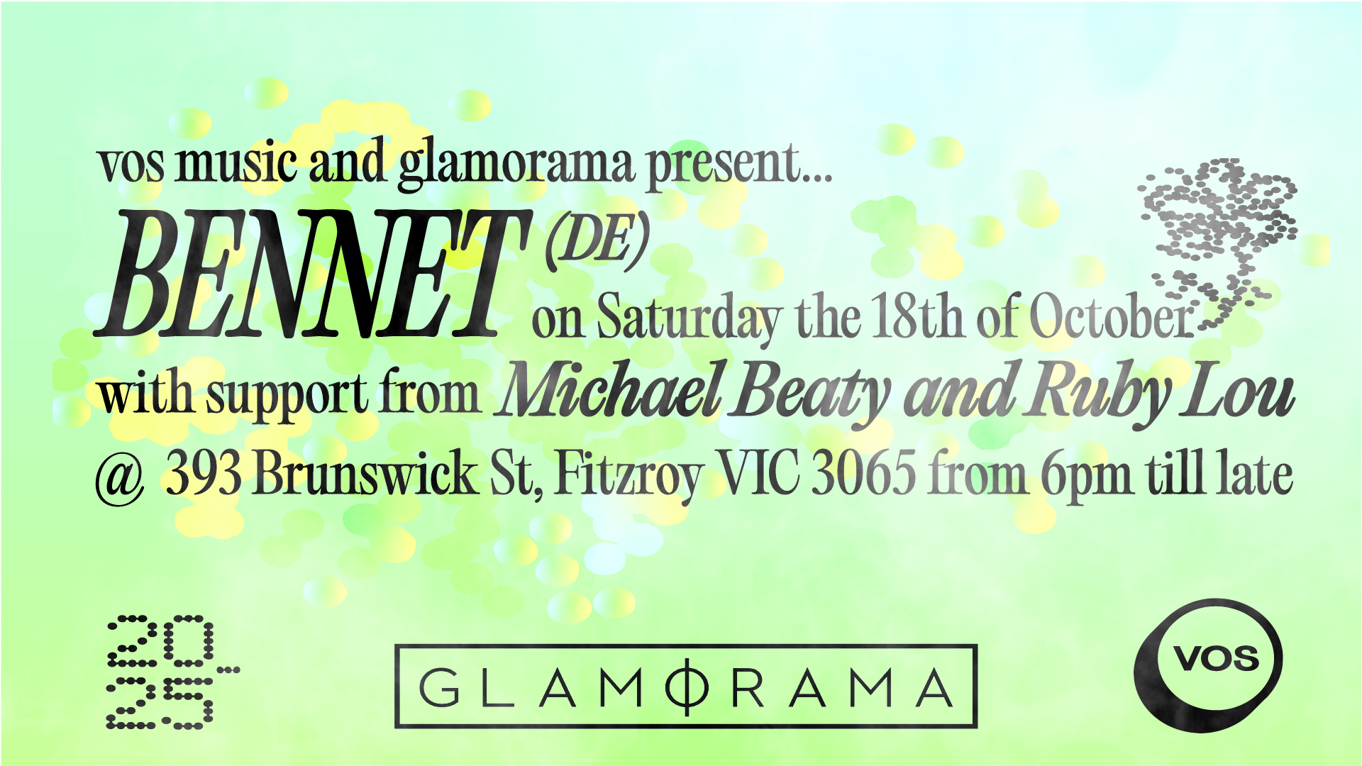 VOS X Glamorama present Bennet (DE)
