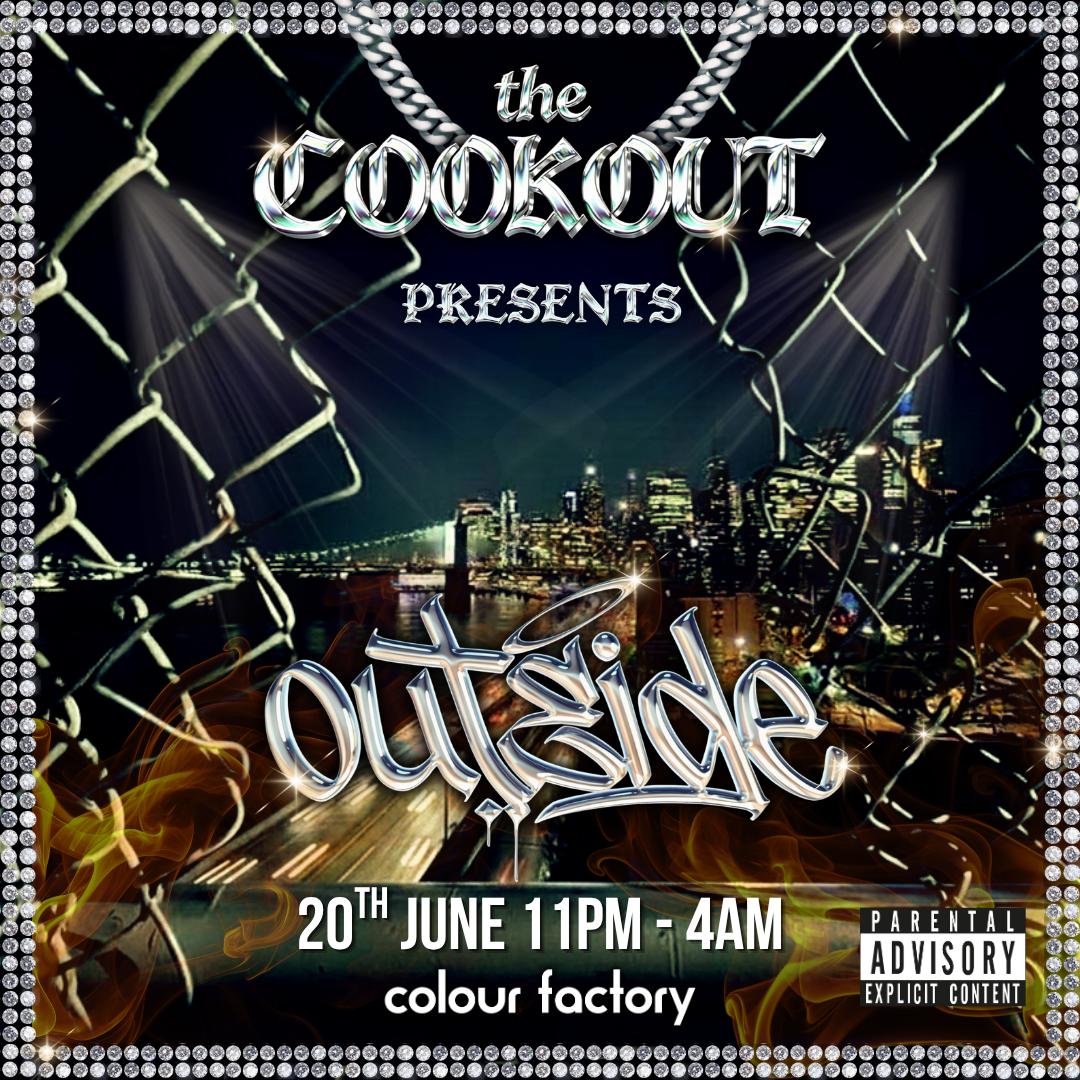 The Cookout presents: OUTside