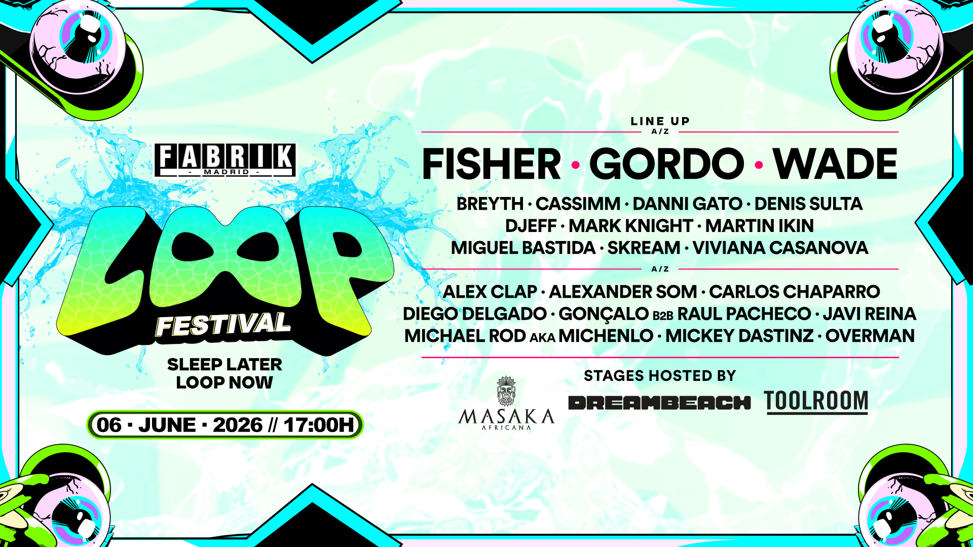 Fisher, Gordo and much more - LOOP FESTIVAL