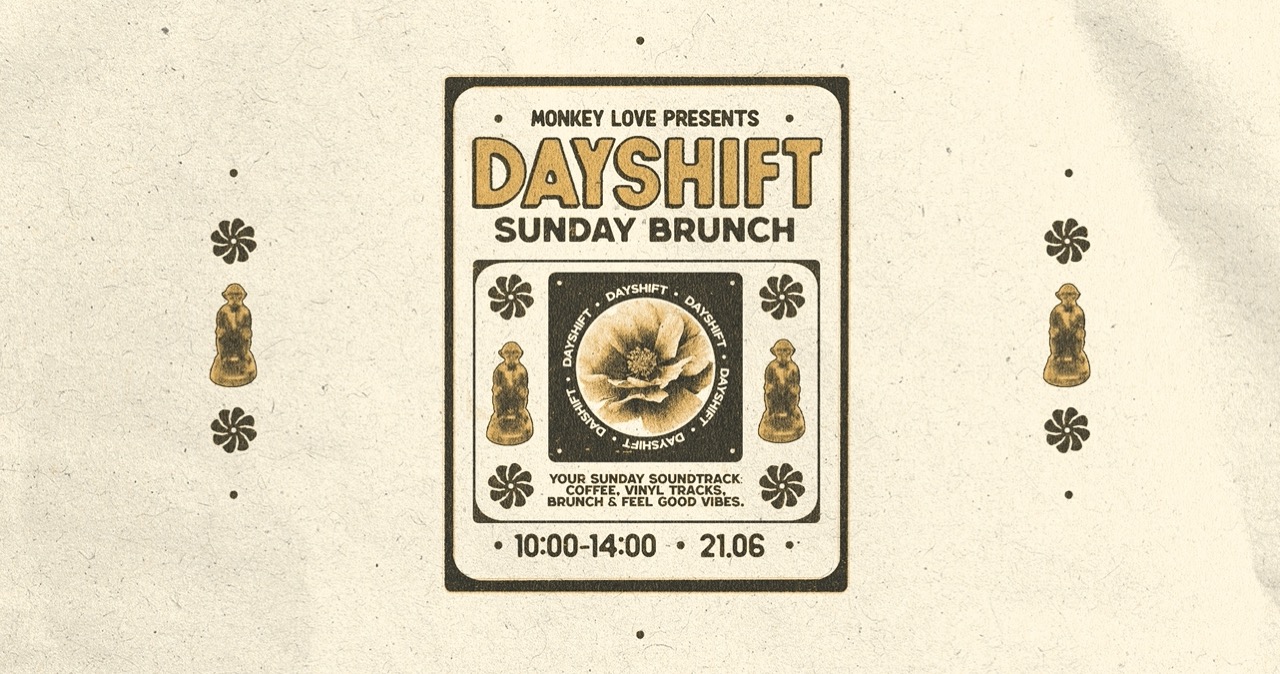 MONKEY LOVE pres. DAYSHIFT VOL.9 — MONKEY LOVE, Warszawa