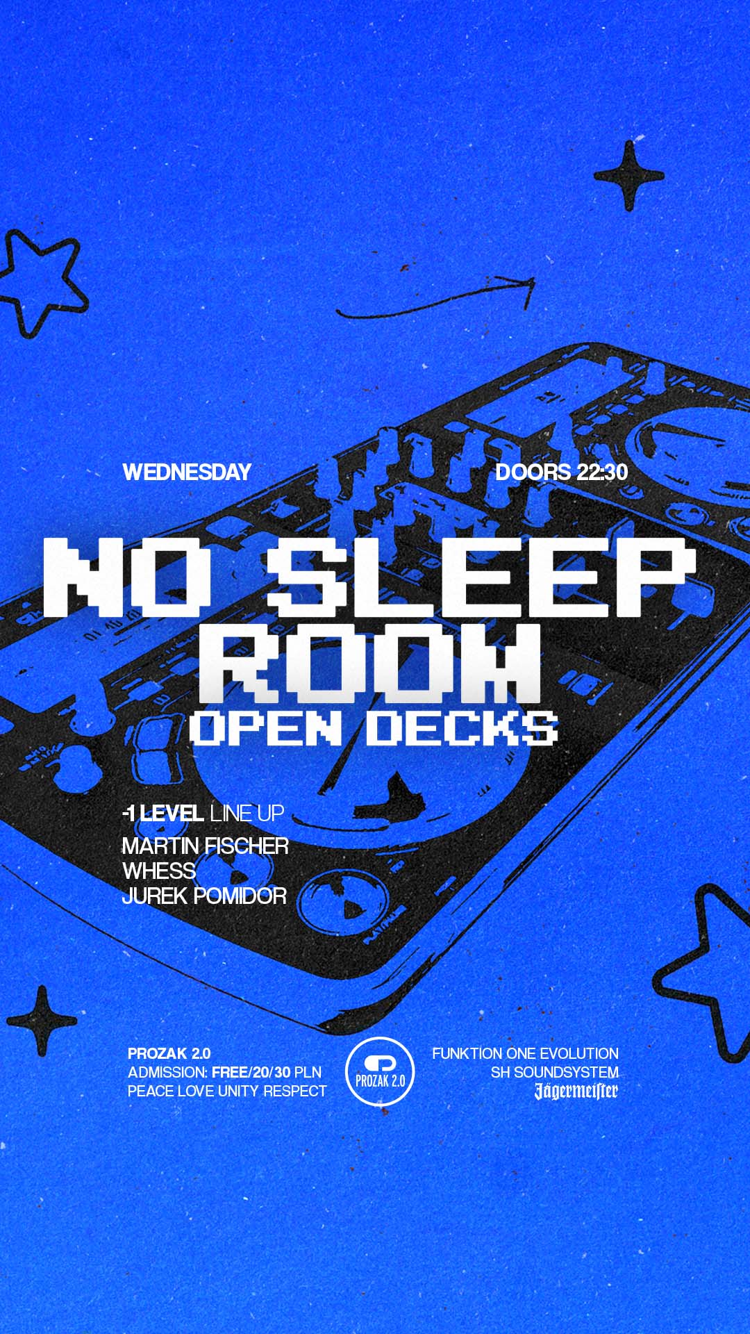 NO SLEEP ROOM