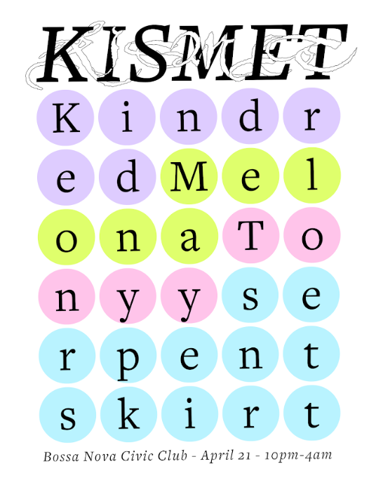 KISMET // Melona + Tonyy + Kindred + serpentskirt