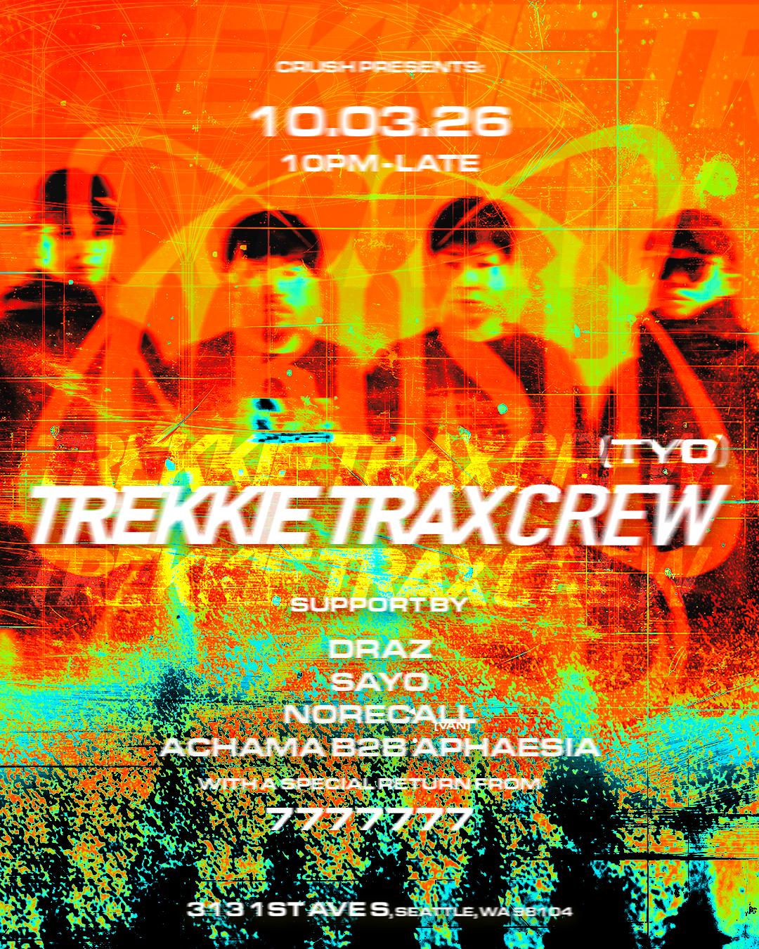 CRUSH: TREKKIE TRAX CREW 2026 TOUR SEATTLE