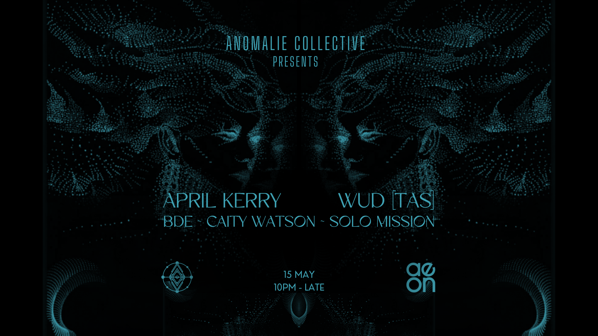 Anomalie Collective pres. April Kerry, WUD [TAS]