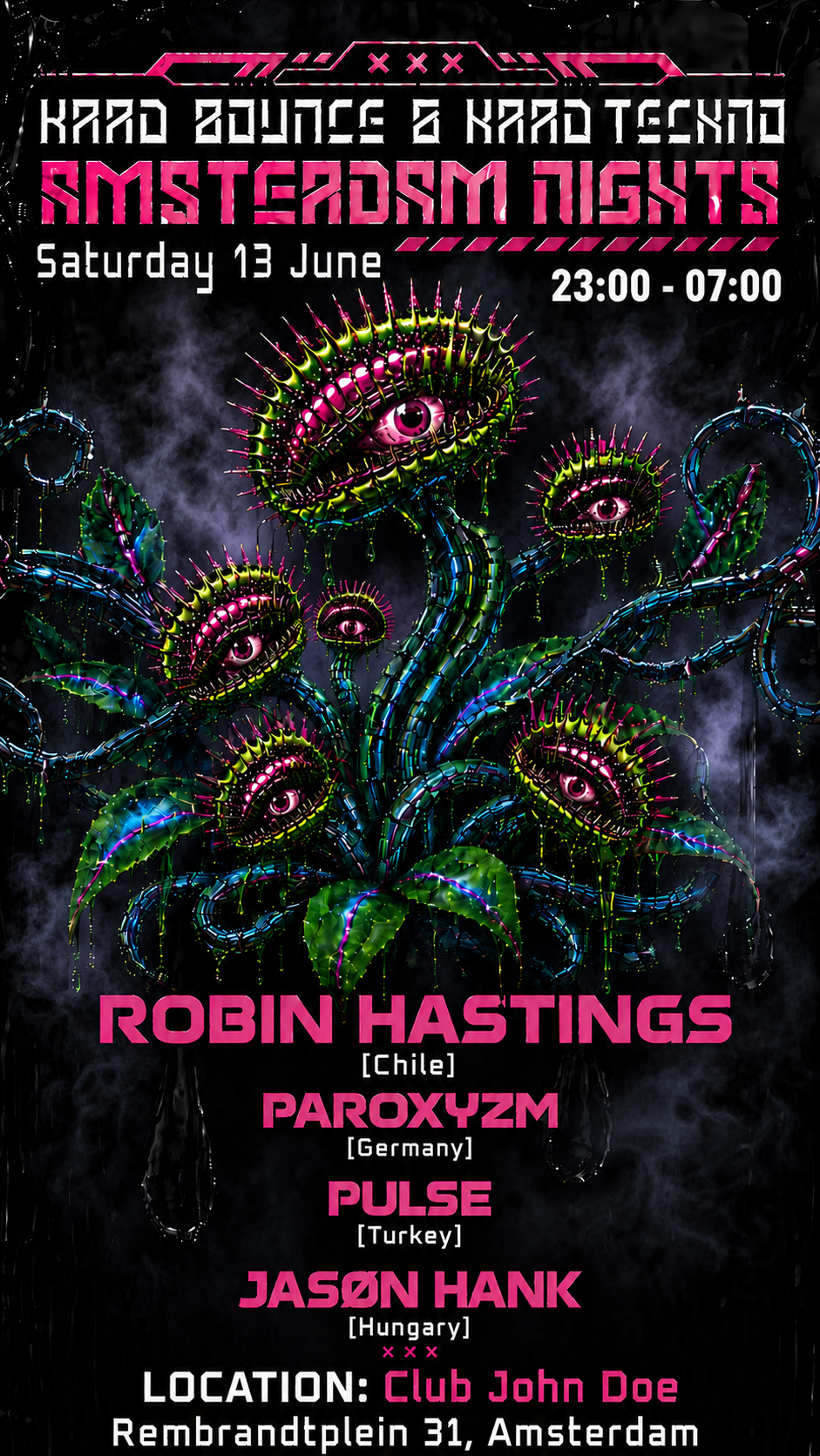 Amsterdam Nights: Hard Techno Rave w/ Robin Hastings [CL], Paroxyzm [DE], Pulse [Tr]