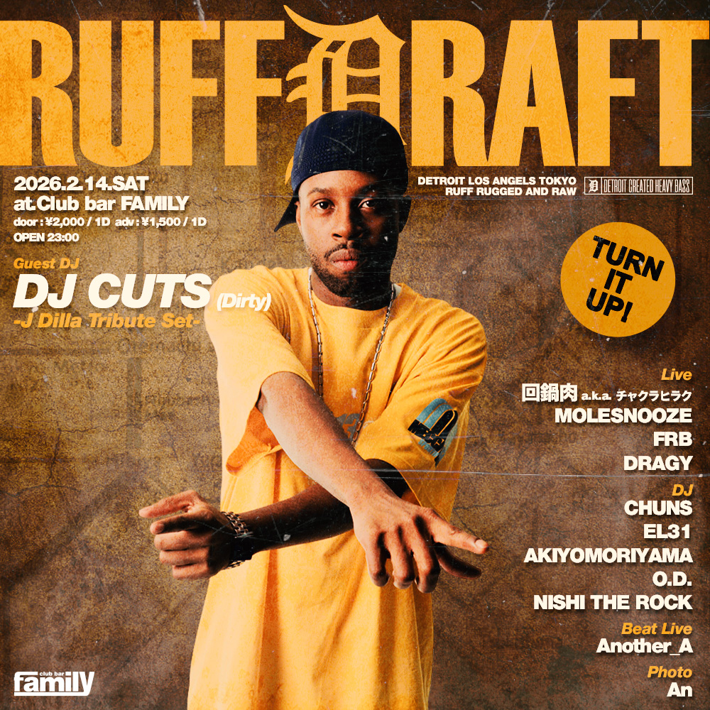 Ruff Draft -J Dilla Tribute Special- bei Club bar Family, Tokio