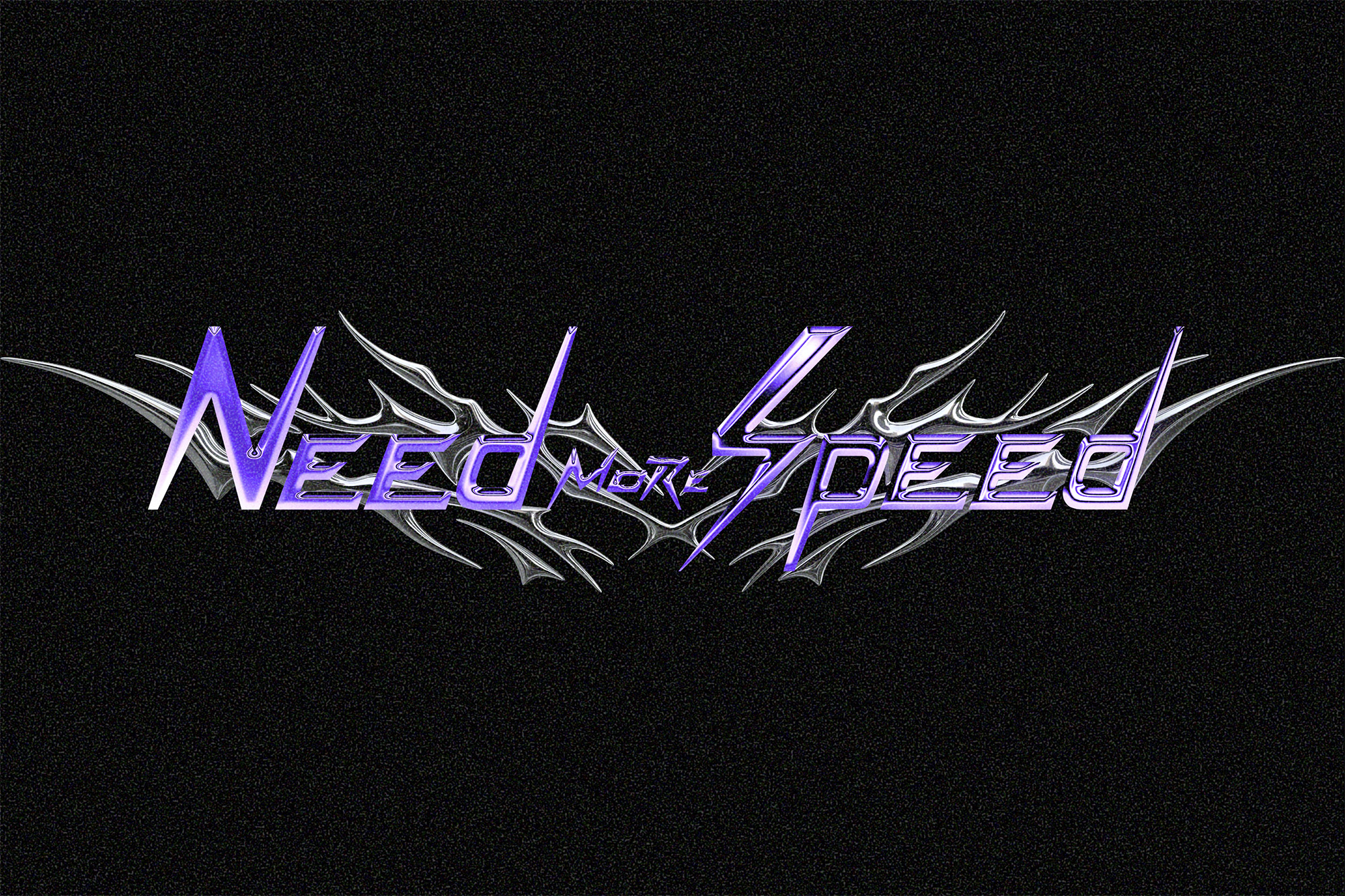 NEED MORE SPEED
