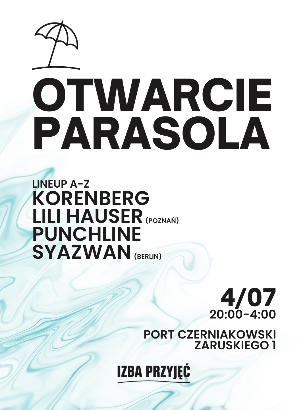 OTWARCIE PARASOLA — Izba Przyjęć, Варшава