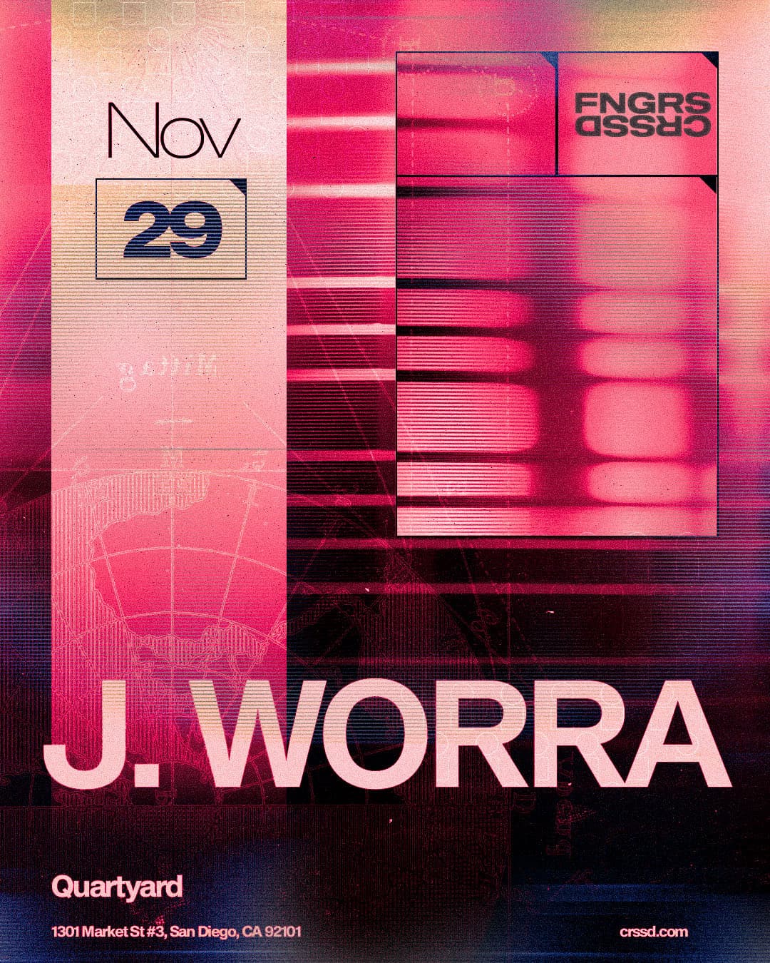 FNGRS CRSSD presents J. Worra
