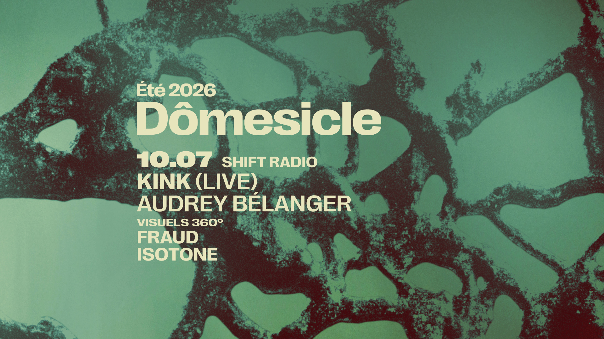 Dômesicle x Shift Radio — KiNK (live) (BG) • Audrey Bélanger