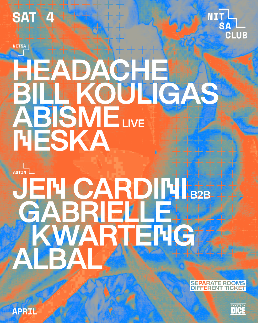 Headache · Bill Kouligas · abisme Live · Neska / Jen Cardini b2b Gabrielle Kwarteng · Albal