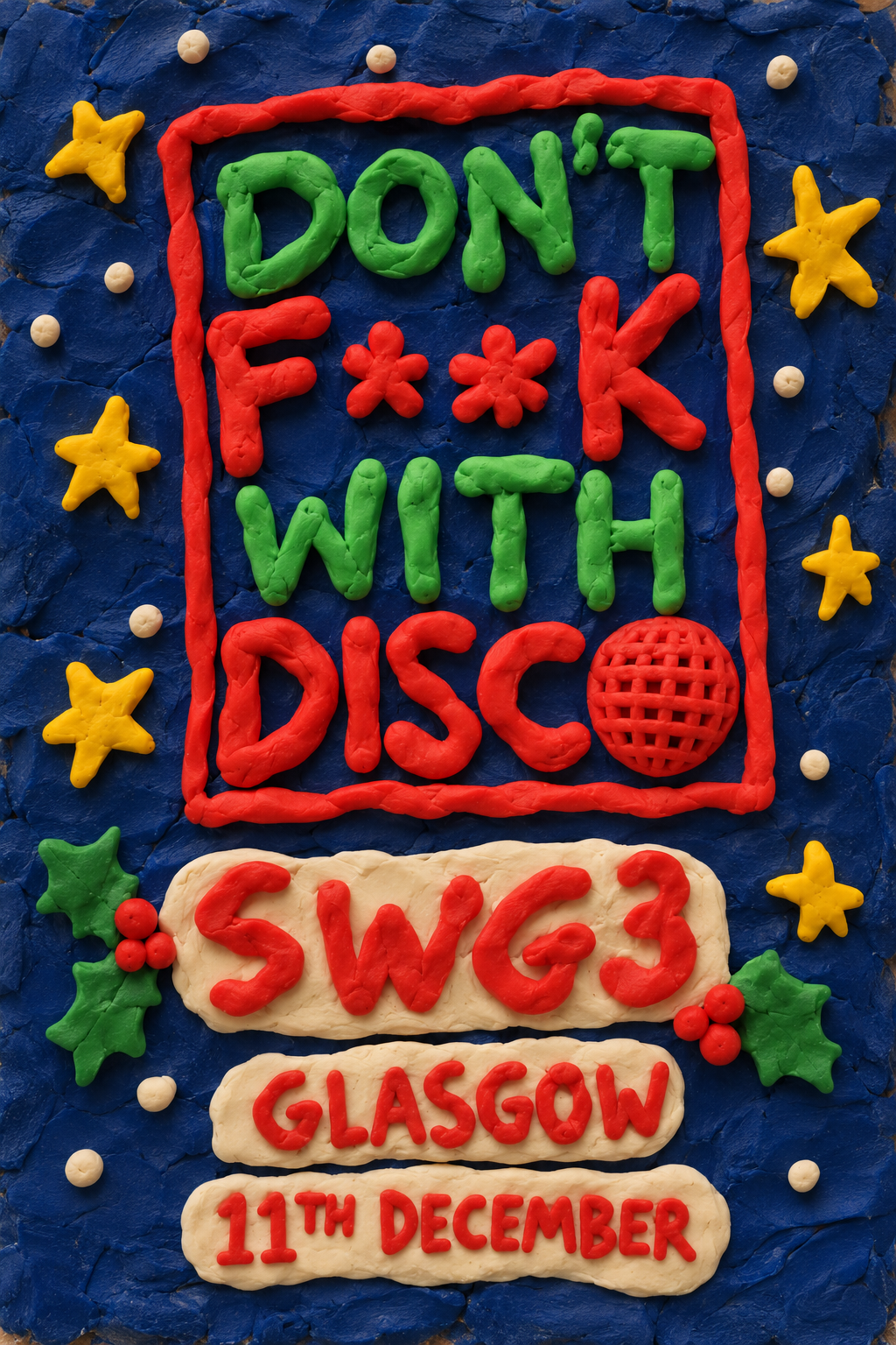 Don't F**k with Disco - Christmas in Glasgow. NO GIFT, NO ENTRY