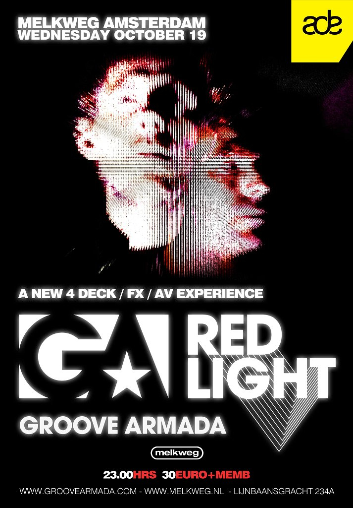 ADE Groove Armada presents Red Light A New 4 Deck Fx Av