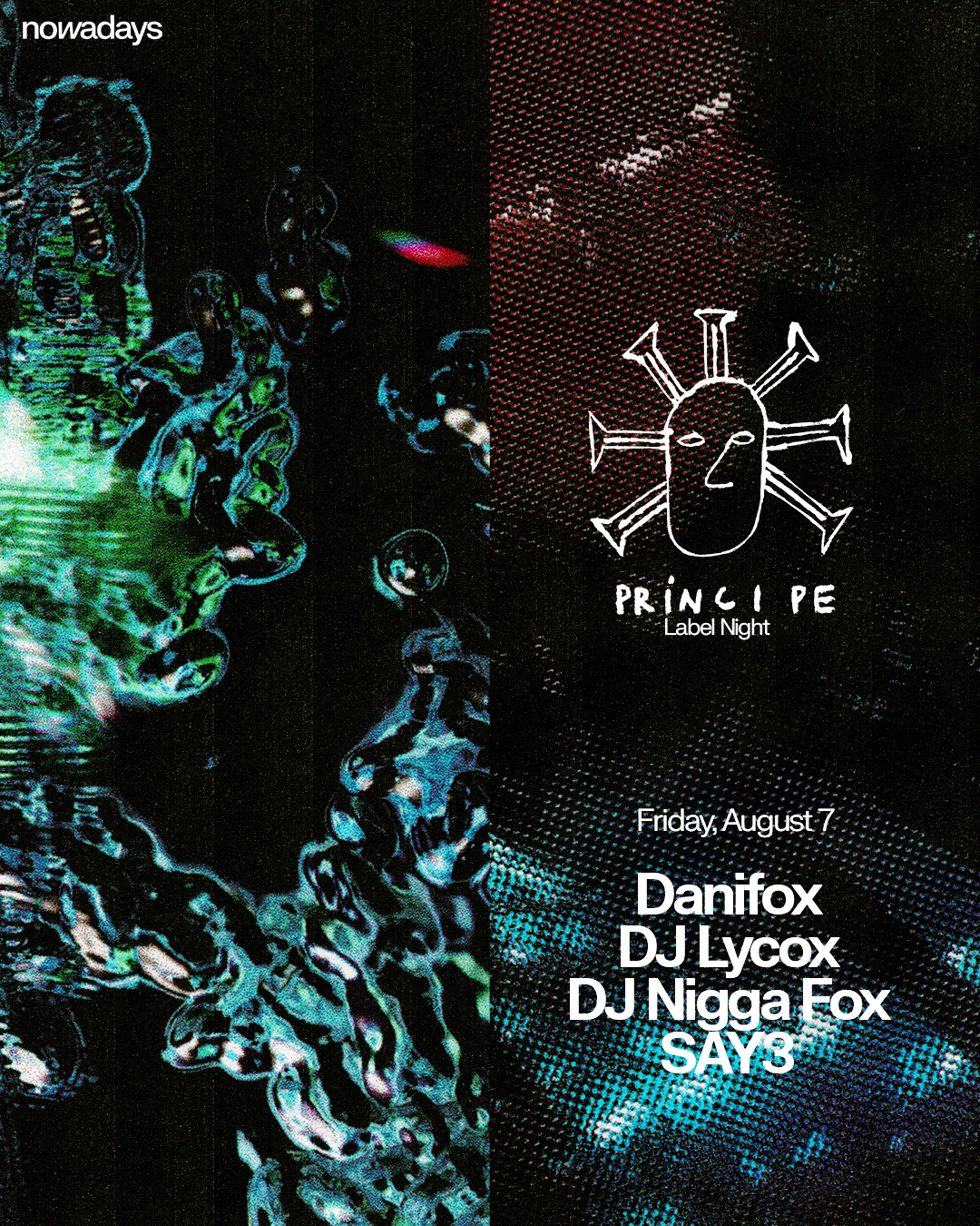 Label Night: 15 Years of Príncipe with Danifox, DJ Lycox, DJ Nigga Fox, SAY3