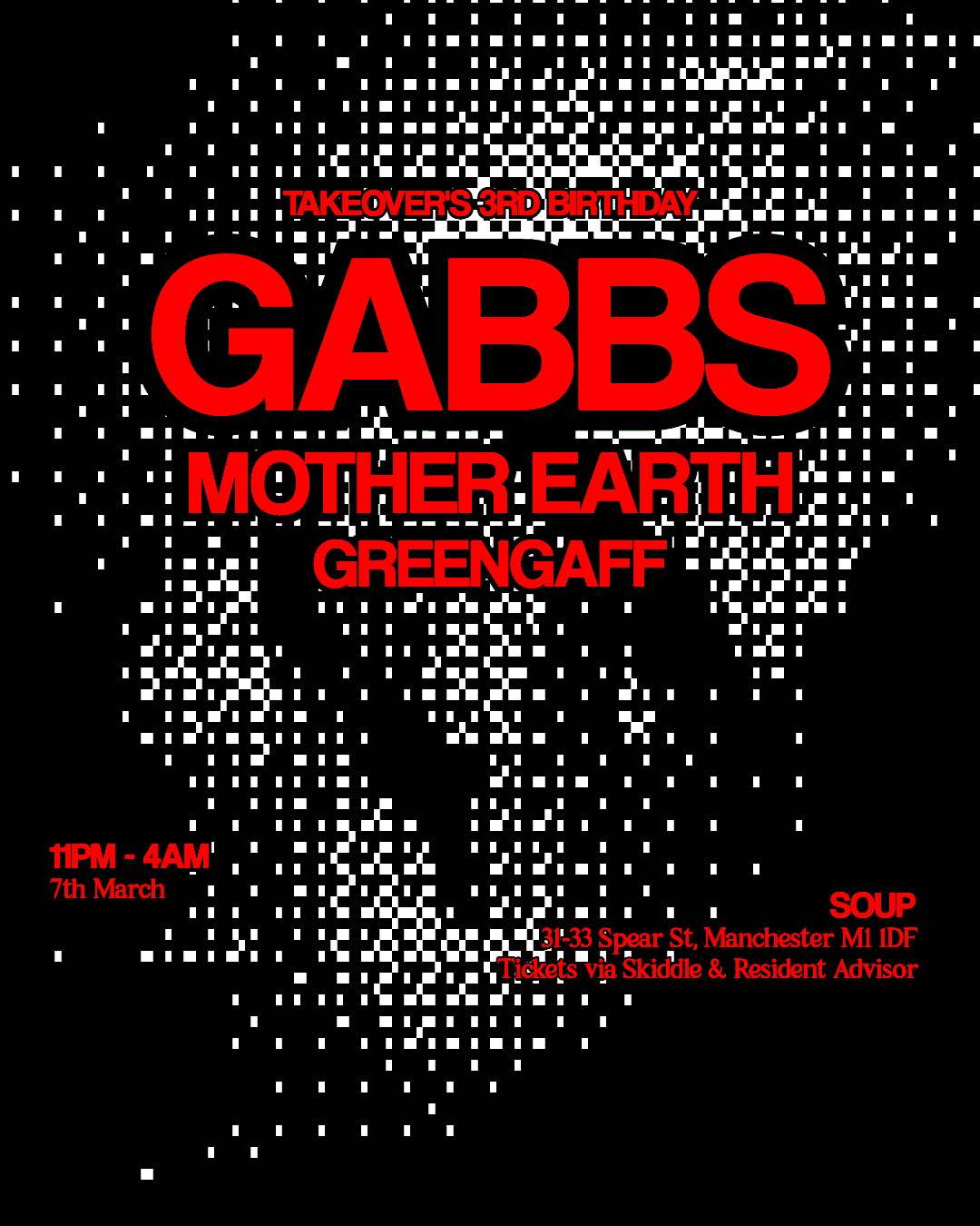 Takeover's 3rd Birthday: Gabbs, Mother Earth + Support