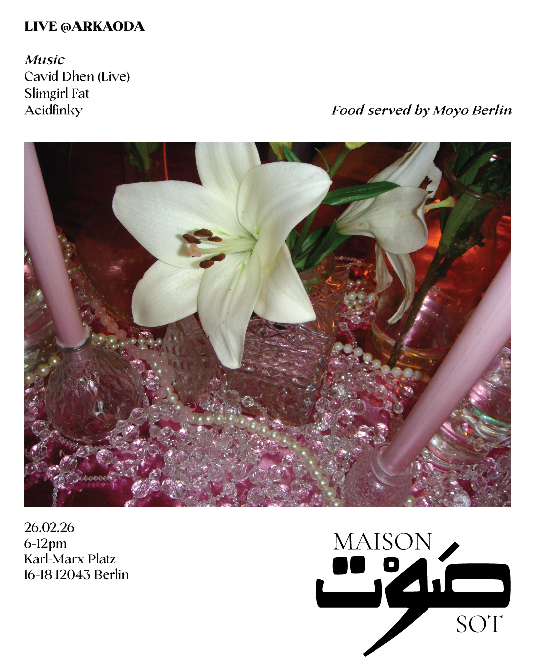 Maison Sot x Arkaoda