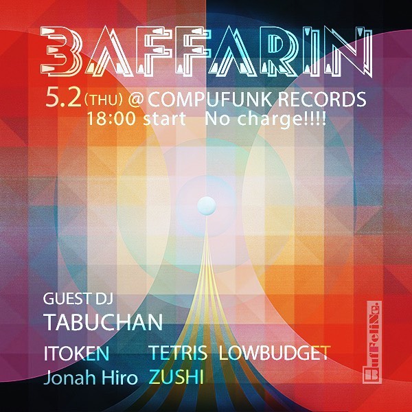 BAFFARIN at Compufunk Records, 関西