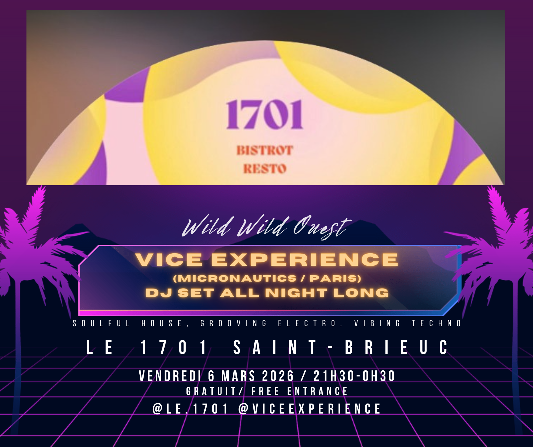 Wild Wild Ouest: Vice Experience (micronautics / Paris) at Le 1701