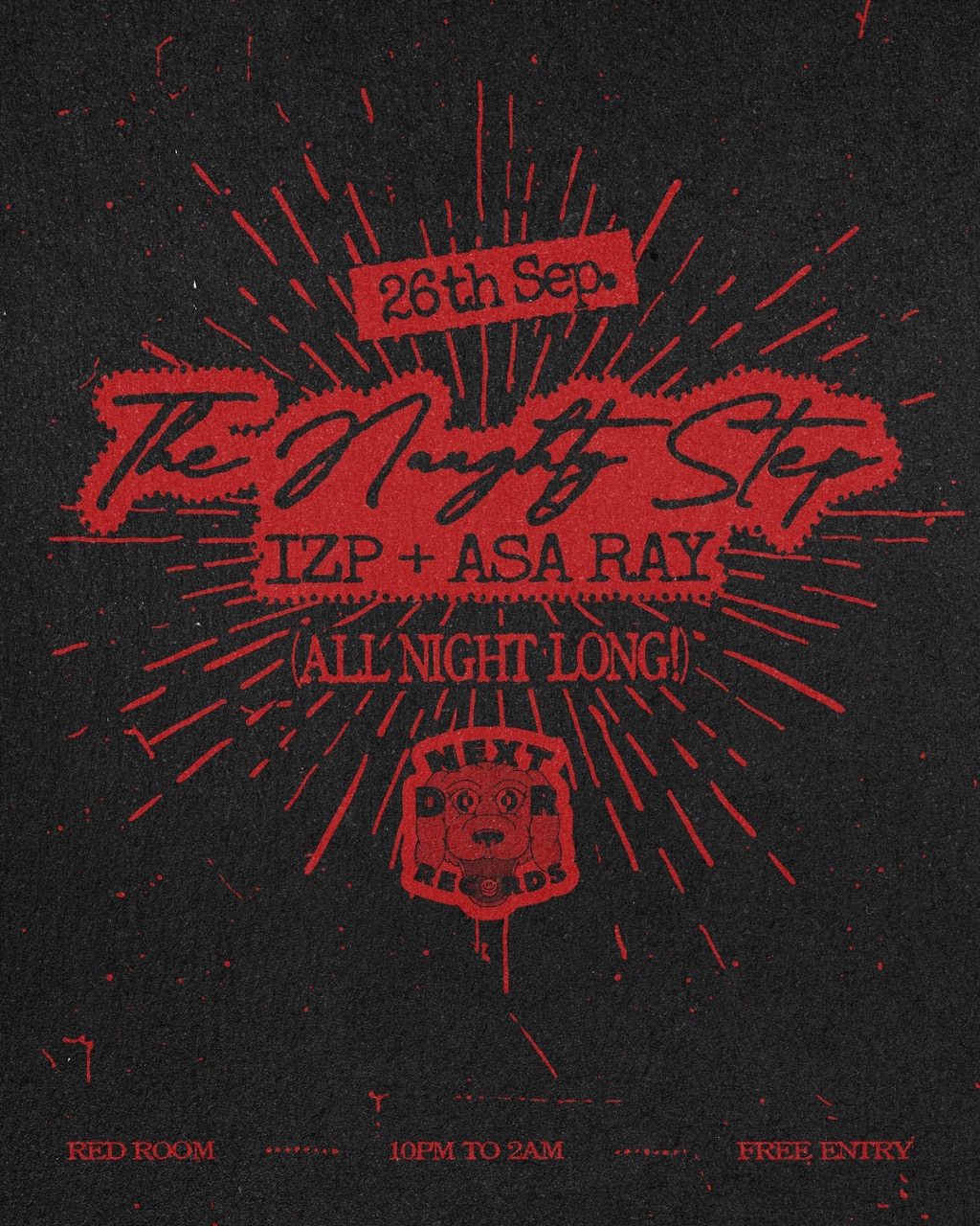 The Naughty Step: IZP + Asa Ray All Night Long