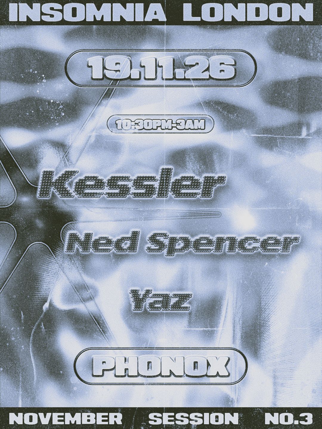 Insomnia: Kessler, Ned Spencer & YAZ - Phonox