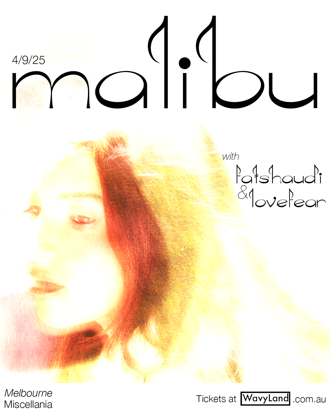 Malibu - Melbourne with Fatshaudi + Lovefear