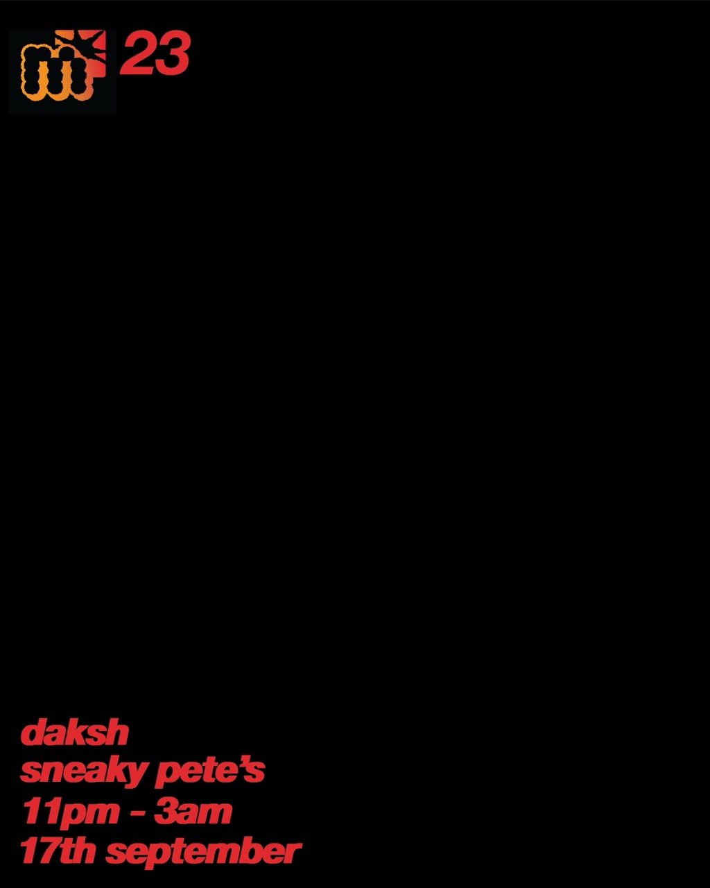 membrane with Daksh at Sneaky Pete's, EH1 1JW; Scotland; United Kingdom