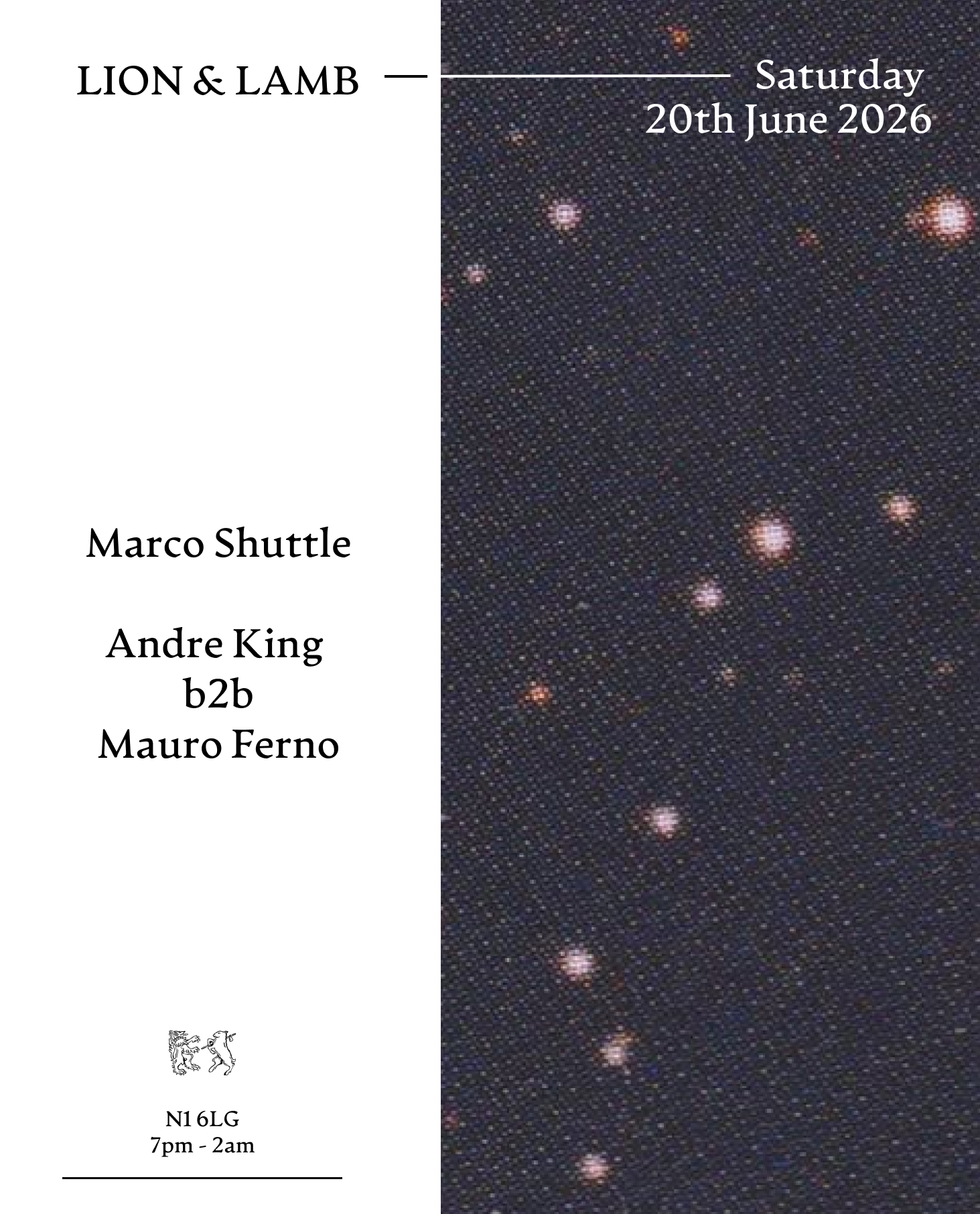 Lion & Lamb with Marco Shuttle + Andre King b2b Mauro Ferno