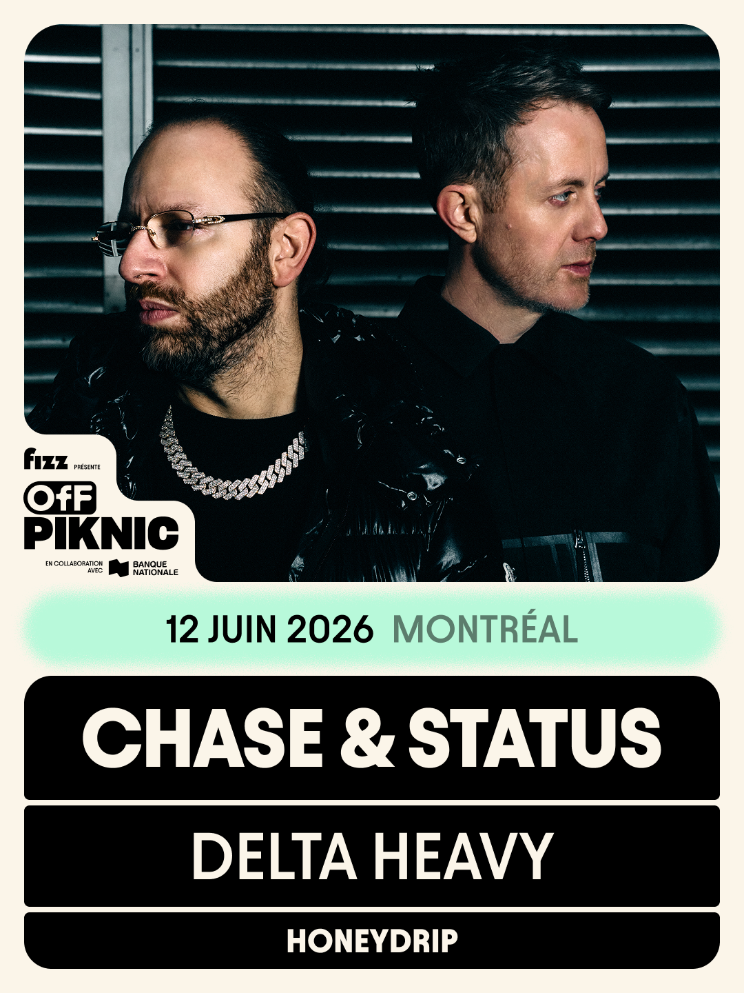 Chase & Status - Parc Jean-Drapeau