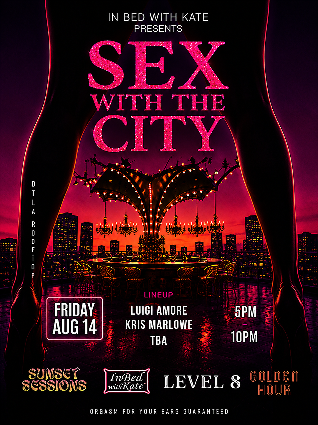 Sex with The City: Sunset Summer Sessions Takeover - Level 8 DTLA