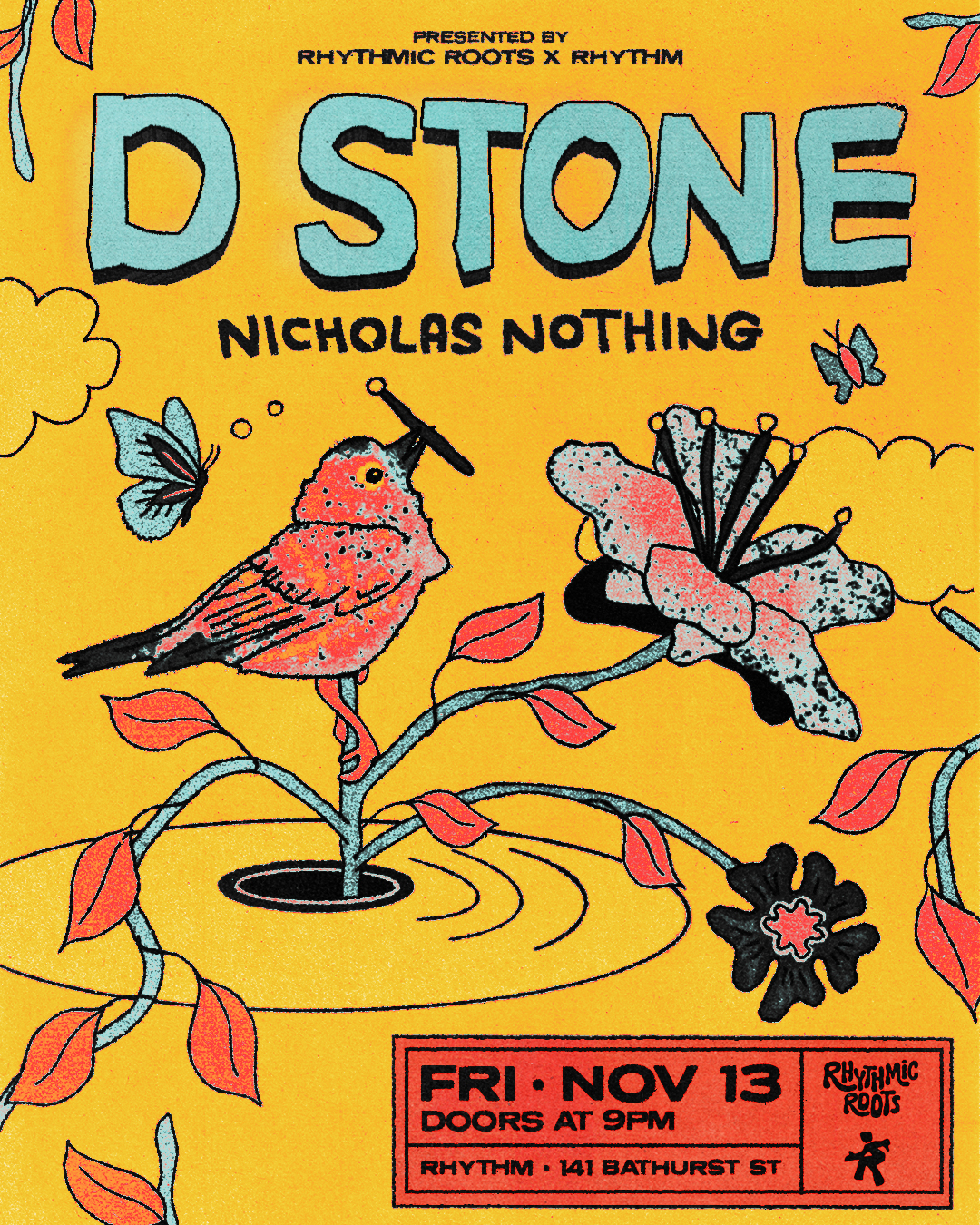 Rhythmic Roots X Rhythm Present: D Stone with Nicholas Nothing flyer