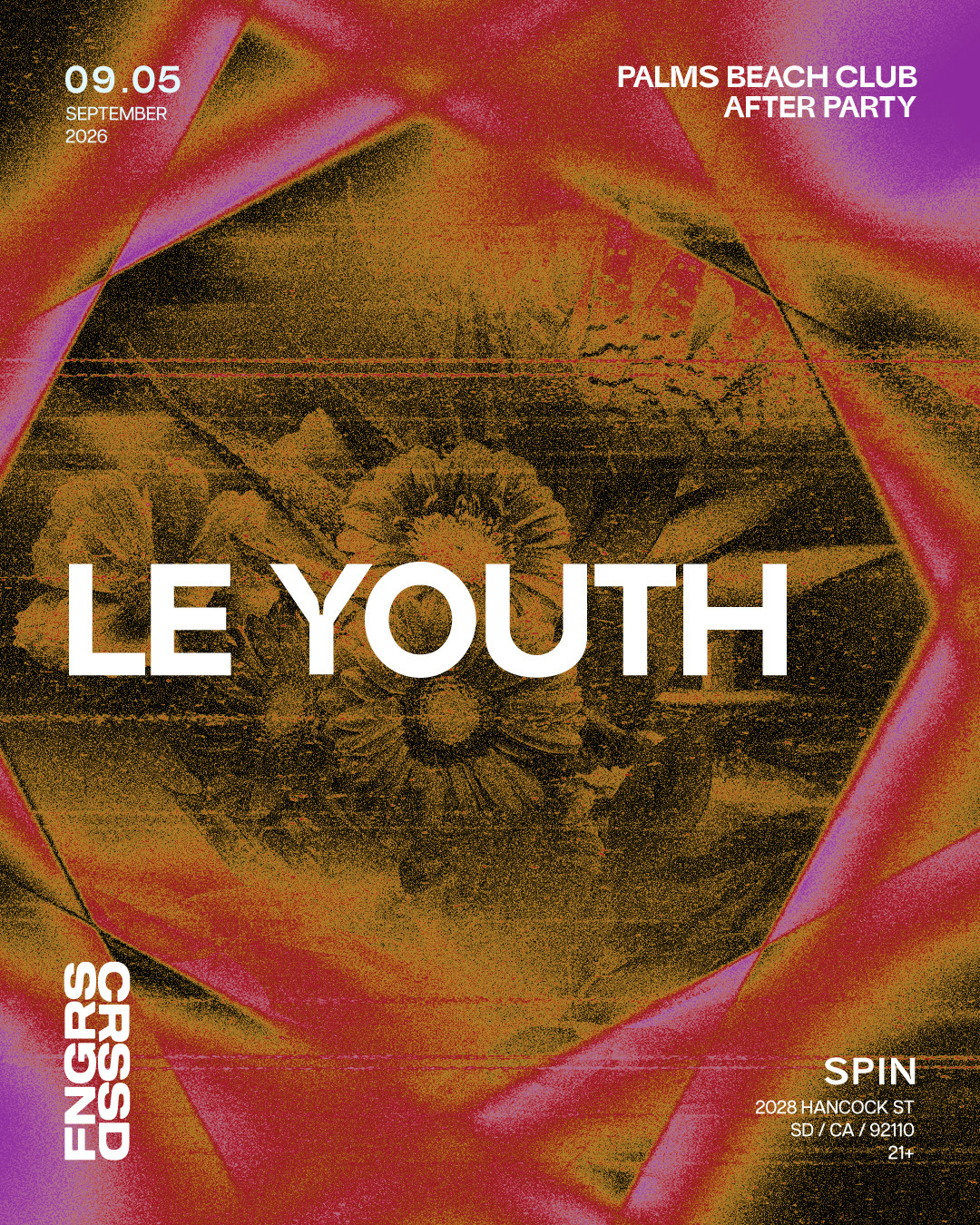 FNGRS CRSSD presents Le Youth [After Party]