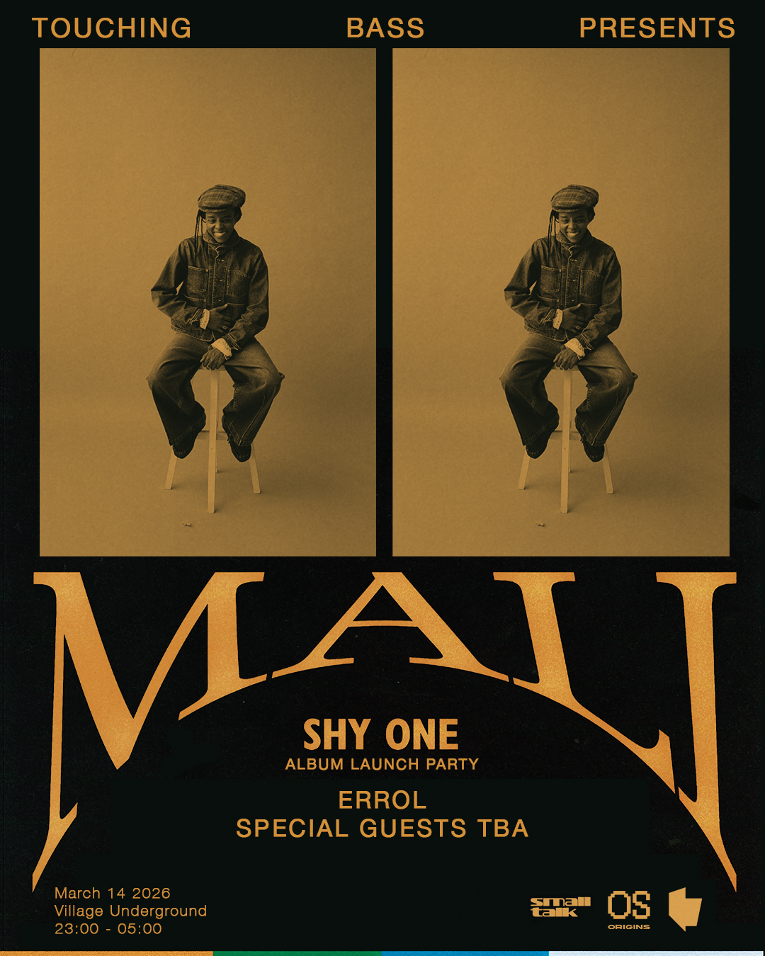Touching Bass presents Shy One 'Mali' Album Launch with Errol & Special Guests