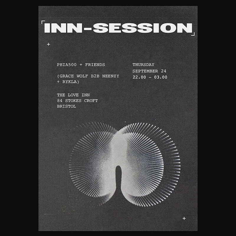 InnSession w/ PHIA500 + Friends (Grace Wolf B2B Neenzy + Rykla) at The Love Inn, Bristol