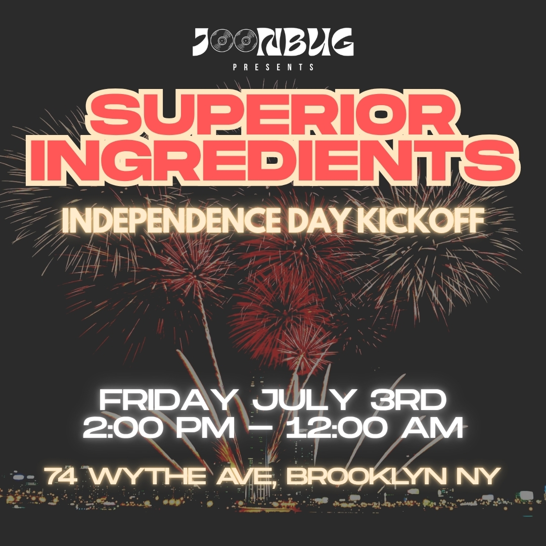 Superior Ingredients: Independence Day Kickoff