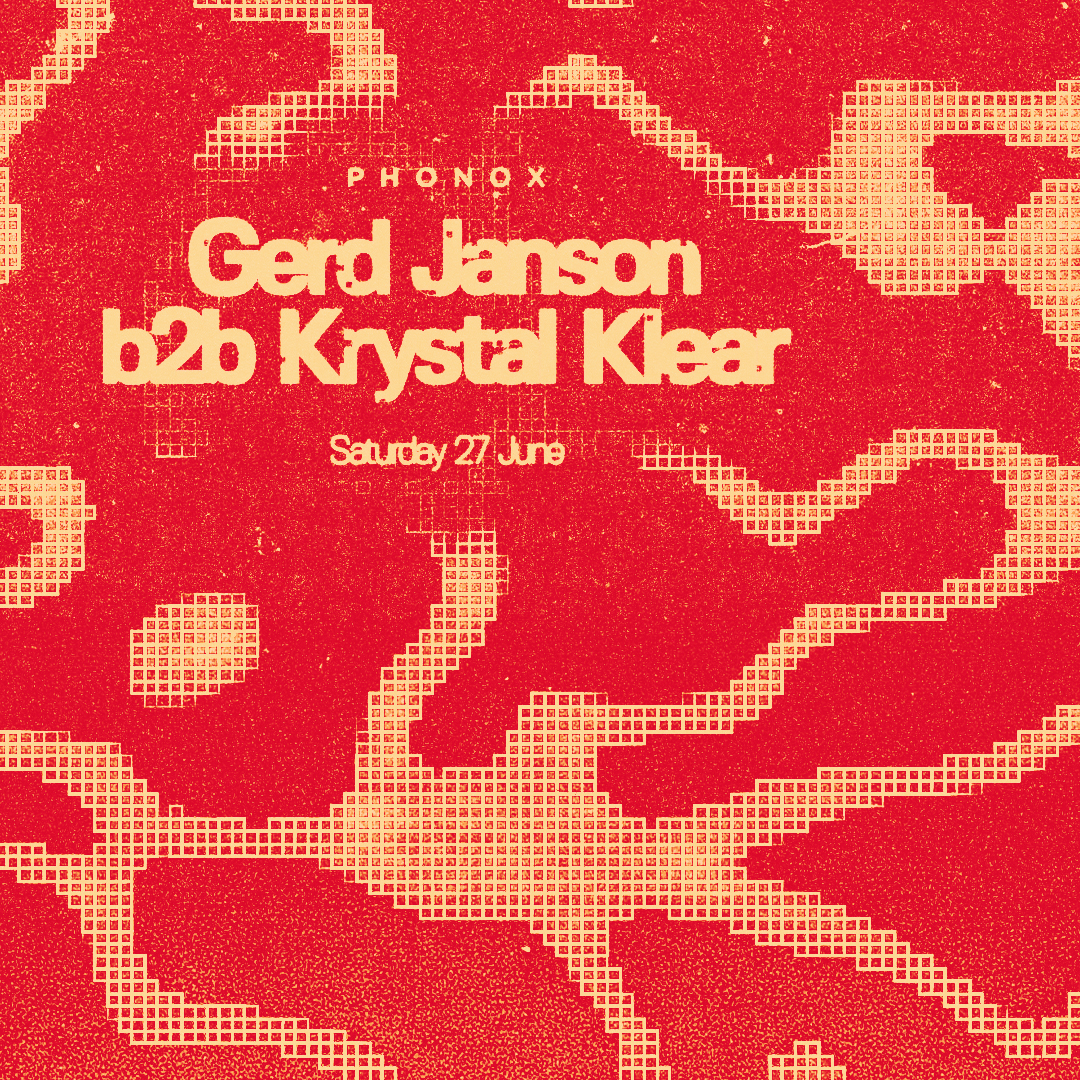 Phonox: Gerd Janson b2b Krystal Klear