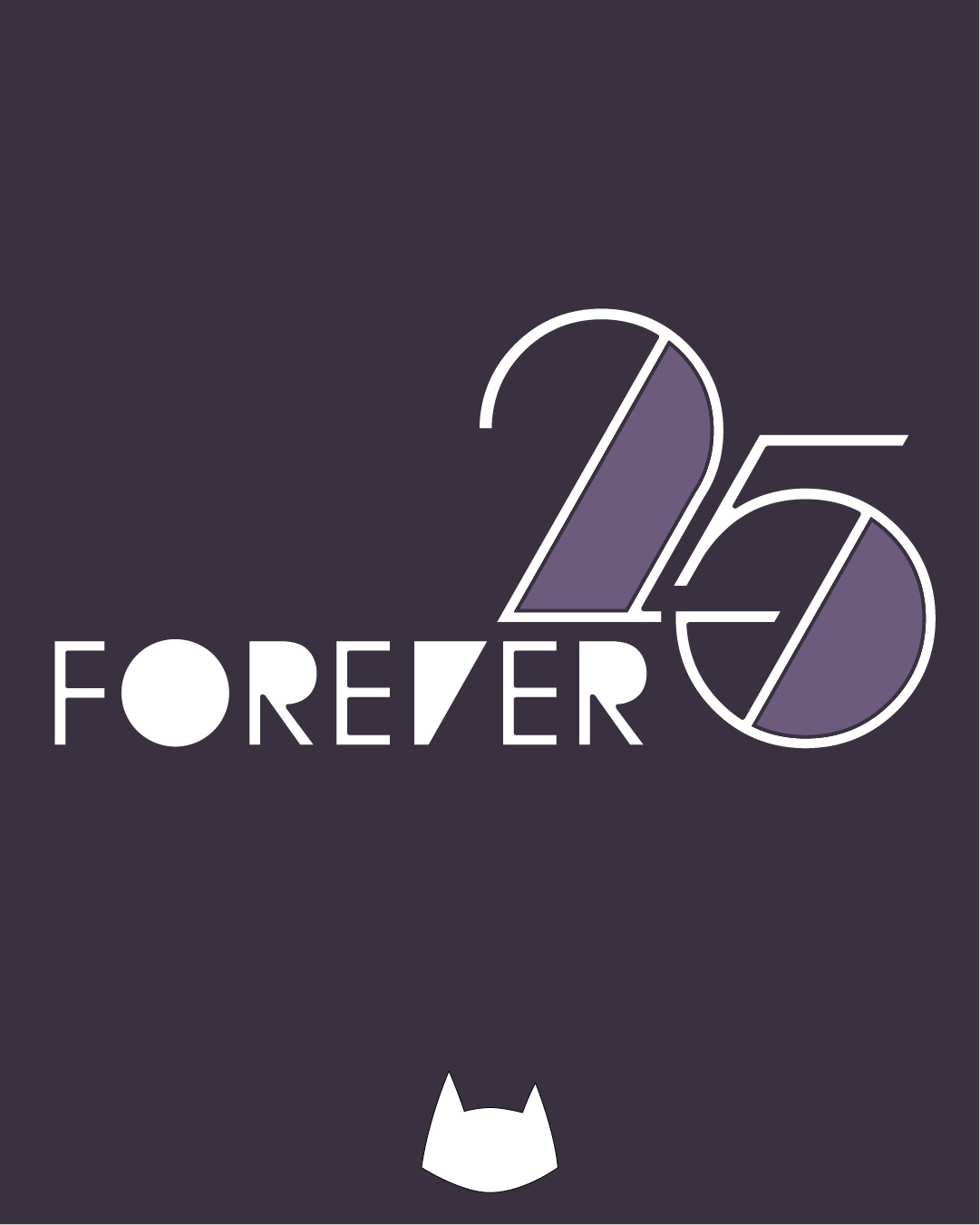 FOREVER 25 curated by Franca & Mimi Love