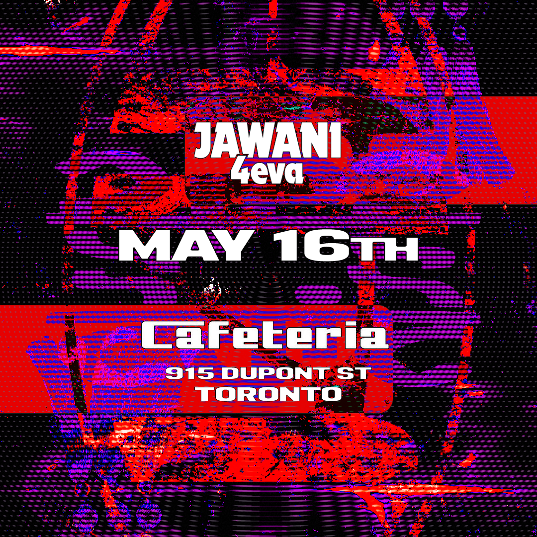 Jawani 4eva - Toronto