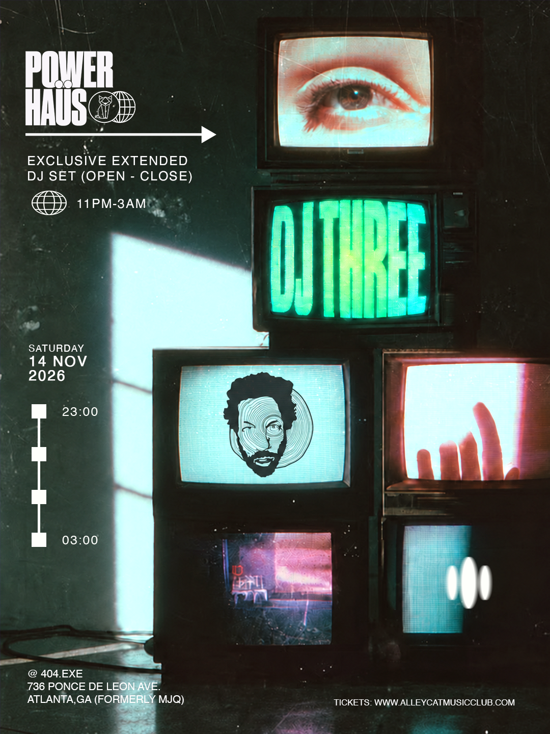 Alley Cat presents: DJ Three (Open to Close) at 404.EXE