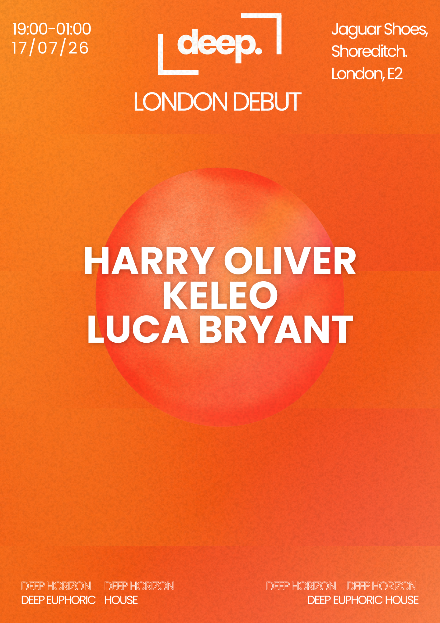 Deep Horizon - European Series: Grand London Debut