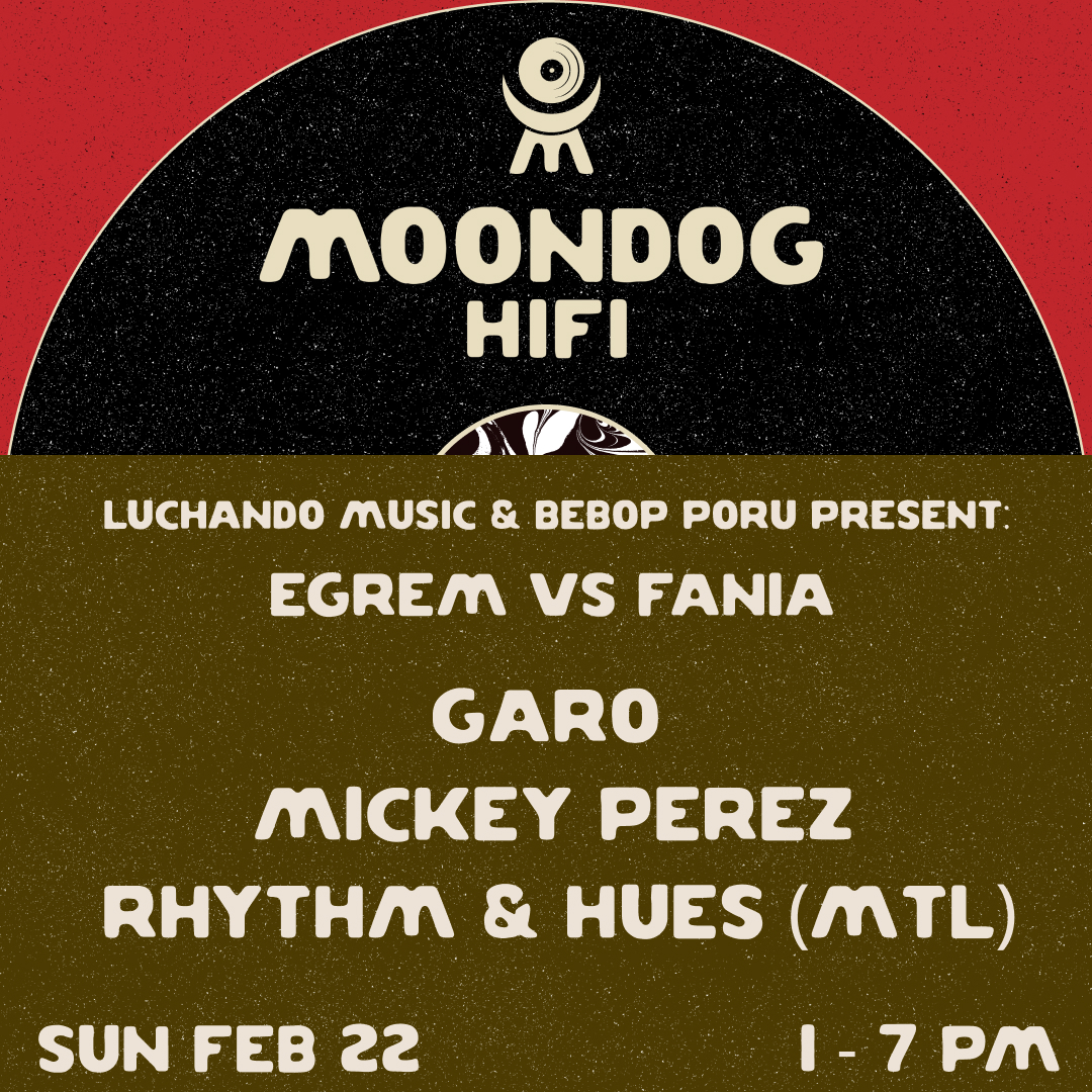 Luchando Music & BeBop Porú present: Egrem vs Fania