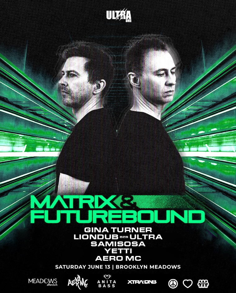 Matrix & Futurebound Drum and Bass in New York City Saturday June 13th
