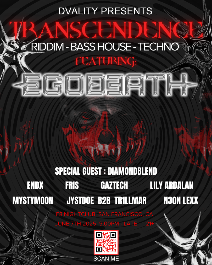 TRANSCENDENCE FEATURING: EGODEATH at F8 1192 Folsom, San