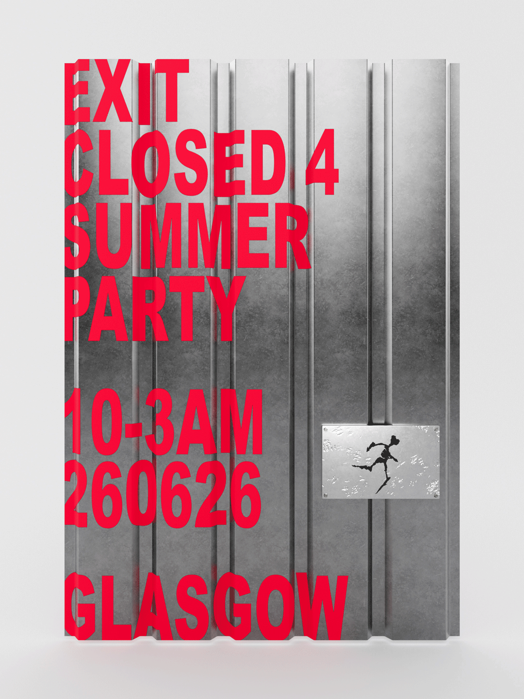 EXIT CLOSED 4 SUMMER PARTY