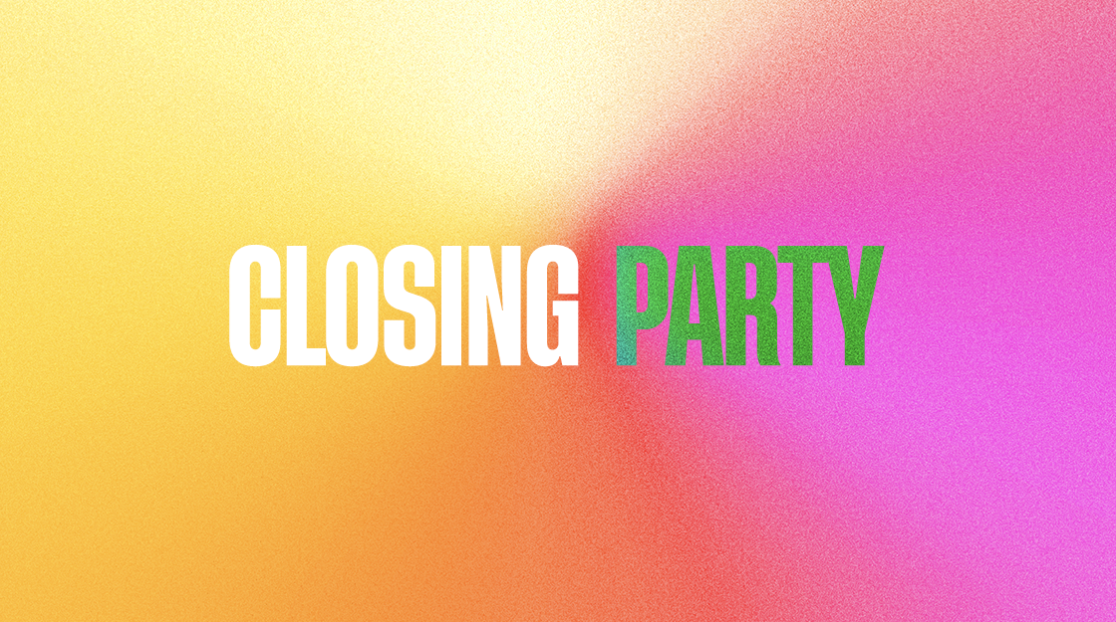 GRAND CLOSING PARTY WITH JOEL CORRY